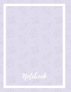Composition Notebook: Lined Notebook Journal Paperback – Mauve Leaves – 120 Ruled Pages – Large (8.5 x 11 inches) – Back To School – Kids – Teens - ... – Diary – Planner – Composition - Songwriting