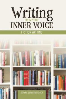 Paperback Writing from Your Inner Voice: Fiction Writing Book