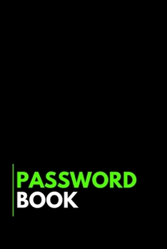 Password Book: Internet Password Keeper Manager Organizer - Alphabetical With Tabs Information Journal (Internet Password Organizer)
