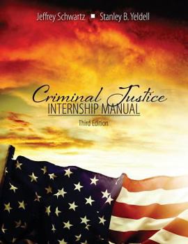 Paperback Criminal Justice: Internship Manual Book