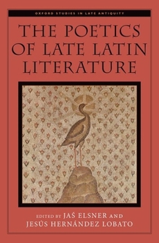 Hardcover Poetics of Late Latin Literature Book
