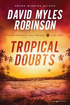 Tropical Doubts (Pancho McMartin Legal Thrillers)