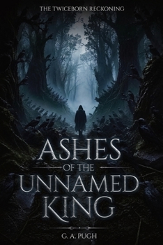Paperback Ashes of the Unnamed King Book