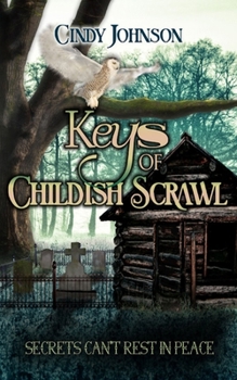 Paperback Keys of Childish Scrawl Book