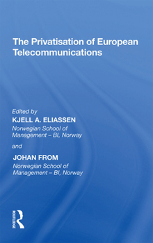 Paperback The Privatisation of European Telecommunications Book