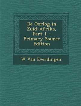 Paperback de Oorlog in Zuid-Afrika, Part 1 - Primary Source Edition [Dutch] Book