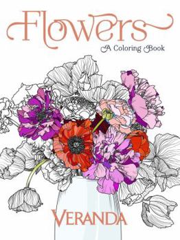 Paperback Veranda Flowers: A Coloring Book