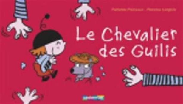 Hardcover Le chevalier des Guilis [French] Book