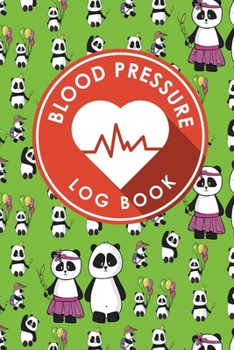 Paperback Blood Pressure Log Book: Blood Chart Pressure, Blood Pressure Monitoring Log, Blood Pressure Log Book For Women, Blood Pressure Tracking Sheet Book