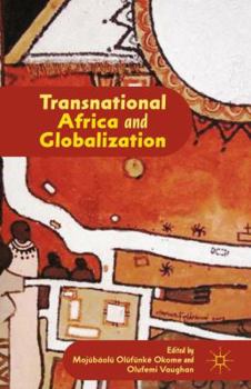 Hardcover Transnational Africa and Globalization Book
