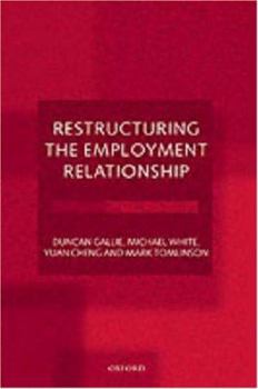 Hardcover Restructuring the Employment Relationship Book