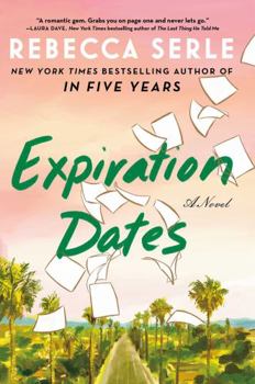 Paperback Expiration Dates: A Novel Book