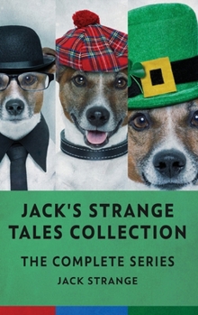 Hardcover Jack's Strange Tales Collection: The Complete Series Book