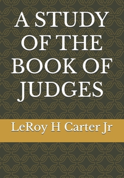 Paperback A Study of the Book of Judges Book