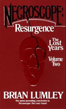 Mass Market Paperback Necroscope: Resurgence: The Lost Years: Volume Two Book
