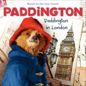 Paperback Paddington: Paddington in London Book