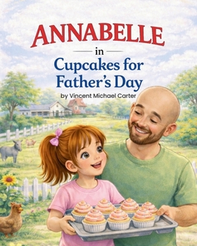 Paperback Annabelle: Cupcakes for Father's Day Book