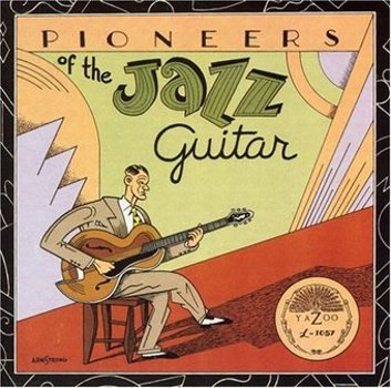 Music - CD Pioneers of the Jazz Guitar Book