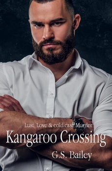 Paperback Kangaroo Crossing: Legend of a Desert Grave Book