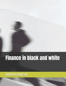 Paperback Finance in black and white Book