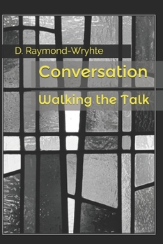 Paperback Conversation: Walking the Talk Book