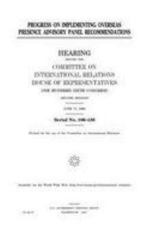 Paperback Progress on implementing Overseas Presence Advisory Panel recommendations Book