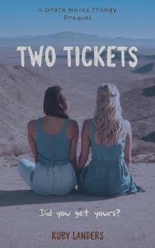 Two Tickets: A Grace Notes Prequel Novella