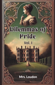Paperback Dilemmas of Pride Vol. I Book