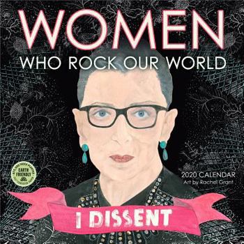 Calendar Women Who Rock Our World: Art by Rachel Grant Book