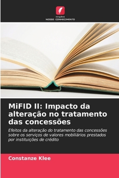 Paperback MiFID II: Impacto da alteração no tratamento das concessões [Portuguese] Book