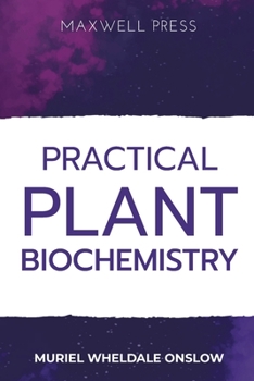 Paperback Practical Plant Biochemistry Book
