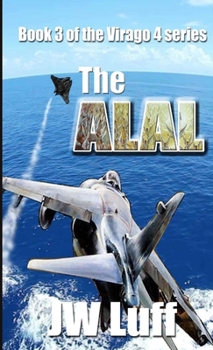 Paperback The Alal: Book III of the Virago 4 Series Book
