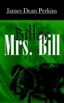 Paperback Bitter Mrs. Bill Book