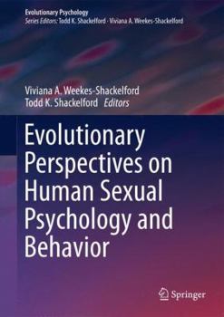 Hardcover Evolutionary Perspectives on Human Sexual Psychology and Behavior Book