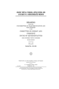 Paperback Online virtual worlds: applications and avatars in a user-generated medium Book