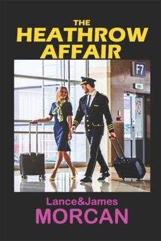 Paperback The Heathrow Affair Book