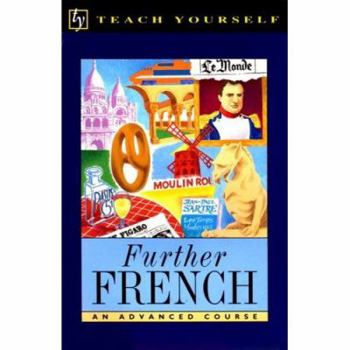 Paperback Further French (Teach Yourself) Book