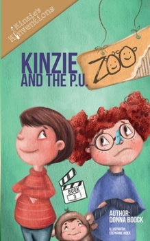 Paperback Kinzie and the P.U. Zoo Book