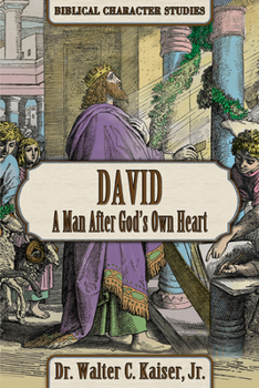Paperback David: A Man After God's Own Heart Book