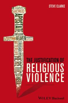 Paperback The Justification of Religious Violence Book