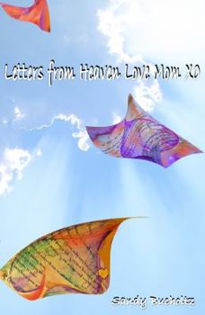 Paperback Letters From Heaven, Love Mom xo Book