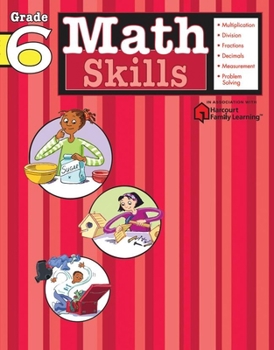 Paperback Math Skills: Grade 6 (Flash Kids Harcourt Family Learning) Book