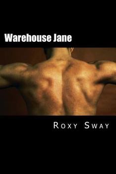 Paperback Warehouse Jane: A Petite Story Of Erotic Exploration Book