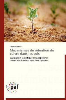 Paperback Mécanismes de Rétention Du Cuivre Dans Les Sols [French] Book