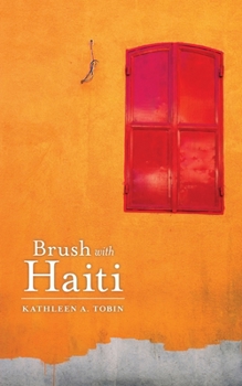 Paperback Brush with Haiti Book