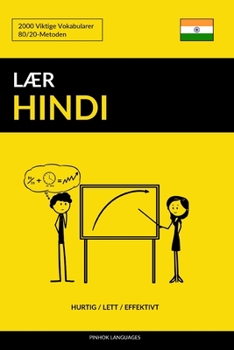 Paperback Lær Hindi - Hurtig / Lett / Effektivt: 2000 Viktige Vokabularer [Norwegian] Book