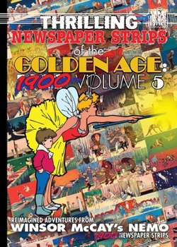 Thrilling Newspaper Strips of the Golden Age: Volume 5 (Digest)