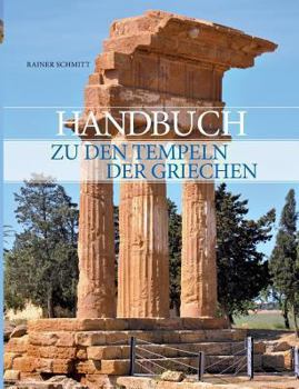 Paperback Handbuch zu den Tempeln der Griechen [German] Book