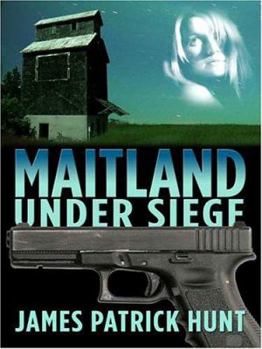 Maitland Under Siege - Book #2 of the Evan Maitland