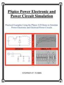 Paperback PSpice Power Electronic and Power Circuit Simulation Book